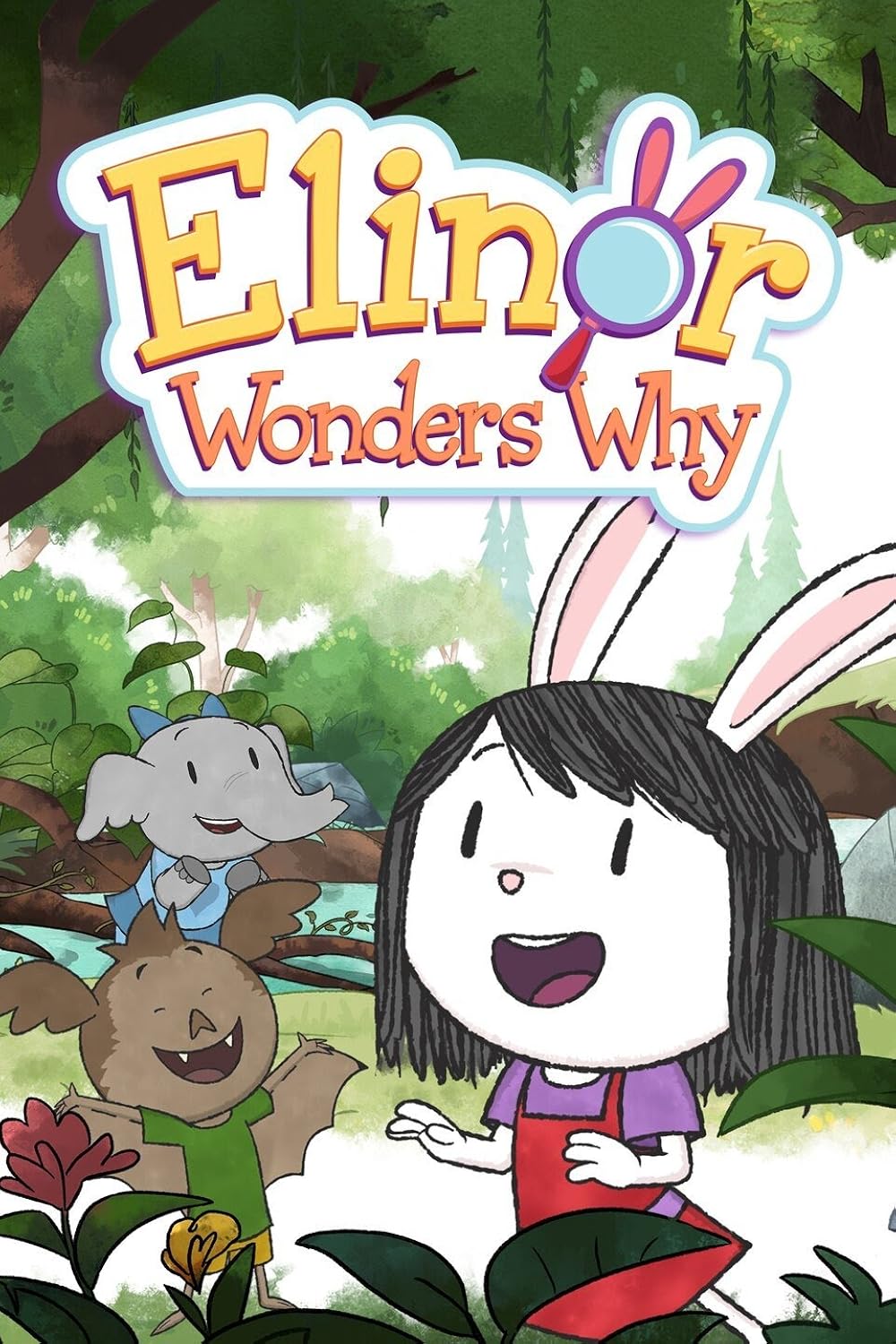 Elinor Wonders Why key art, featuring Elinor and her friends exploring the forest